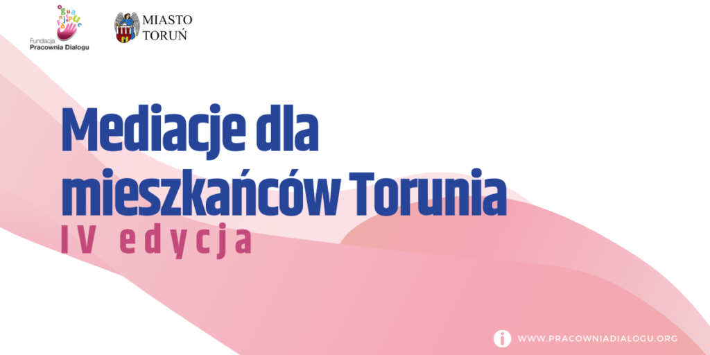 mediacje dla mieszkańców Torunia IV edycja