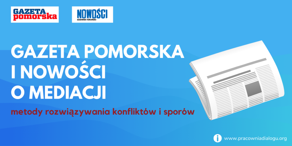 Gazeta pomorska i Nowości o mediacji